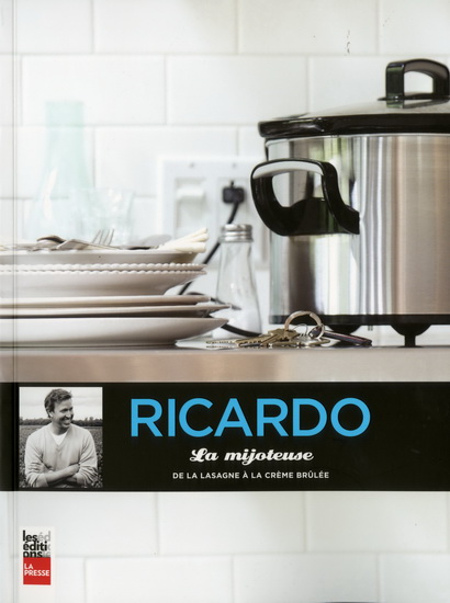 Livre: la Mijoteuse, de la lasagne à la crème brulée